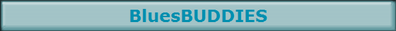 BluesBUDDIES